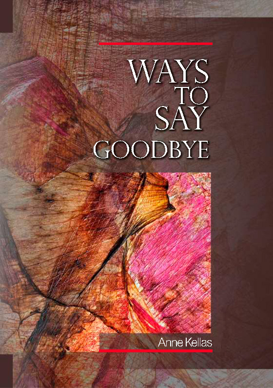 ways-to-say-goodbye-poems-by-anne-kellas-fullers-bookshop